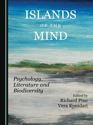 cover image of Islands of the Mind: Psychology, Literature and Biodiversity